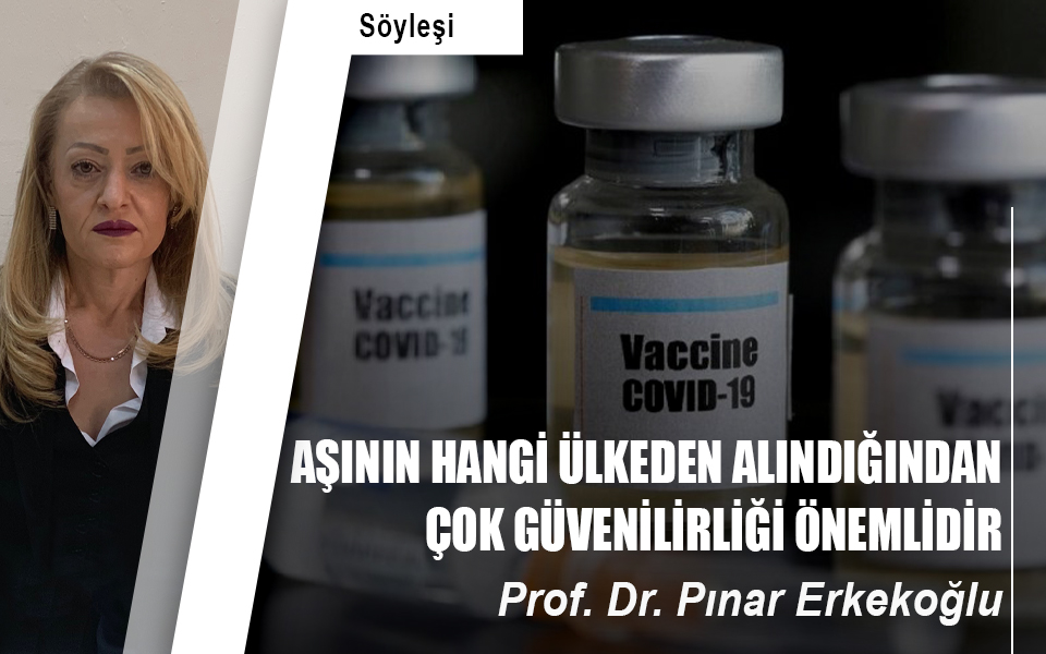 Aşının hangi ülkeden alındığından çok güvenliliği önemlidir